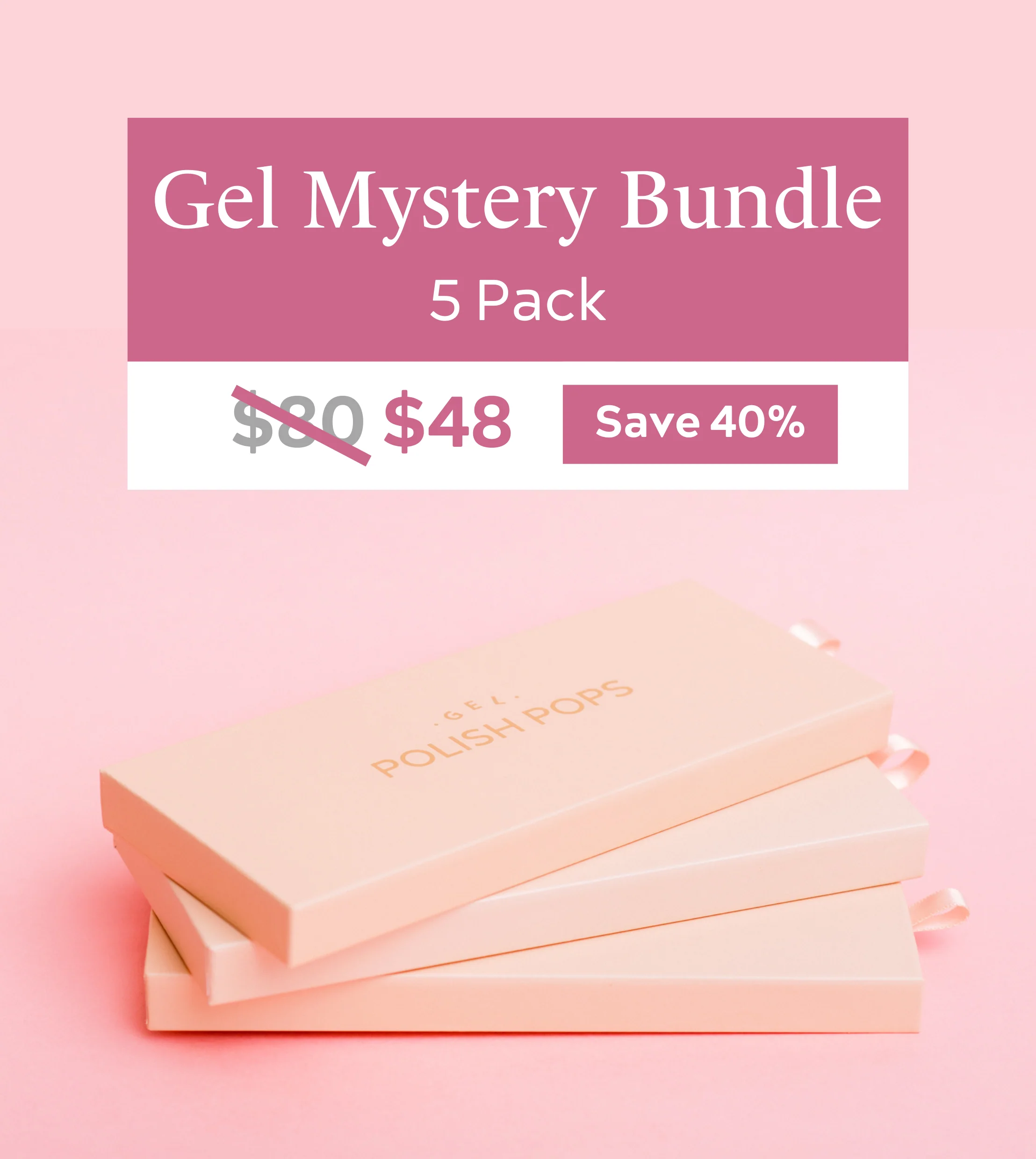 Gel Mystery Bundle - 5 Pack